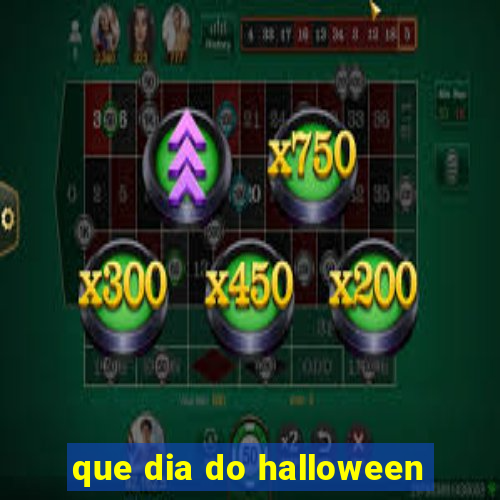 que dia do halloween